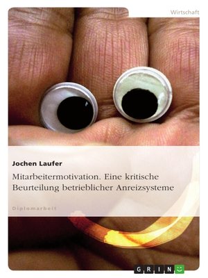 cover image of Mitarbeitermotivation. Eine kritische Beurteilung betrieblicher Anreizsysteme